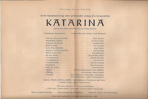 Programmheft zu " Katarina " Oper in drei Akten ( fünf Bildern ) von Arthur Kusterer. Inszenierun...