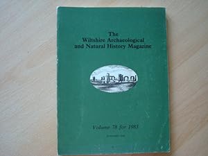 Seller image for The Wiltshire Archaeological and Natural History Magazine Volume 78 1983 for sale by The Book Tree