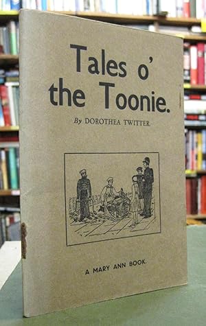 Seller image for Tales o' the Toonie for sale by Edinburgh Books