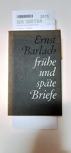 Frühe und späte Briefe