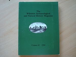 Seller image for The Wiltshire Archaeological and Natural History Magazine Volume 83 1990 for sale by The Book Tree
