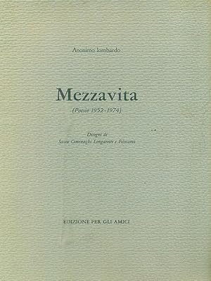 Bild des Verkufers fr Mezzavita (Poesie 1952-1974) zum Verkauf von Librodifaccia