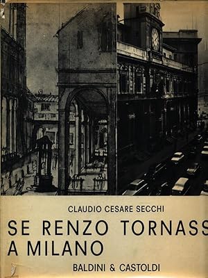 Immagine del venditore per Se Renzo tornasse a Milano venduto da Librodifaccia