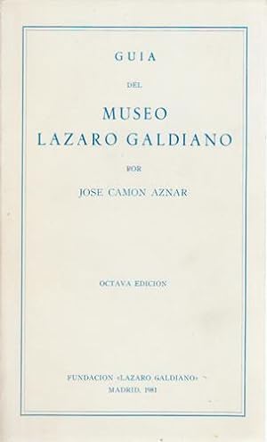 Imagen del vendedor de Gua del Museo Lzaro Galdiano a la venta por Librera Cajn Desastre