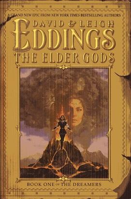 Seller image for The Elder Gods: Book One of the Dreamers (DREAMERS, BK 1) for sale by The Book Faerie