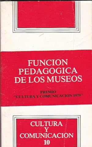 Seller image for Funcin pedaggica de los museos for sale by LIBRERA GULLIVER