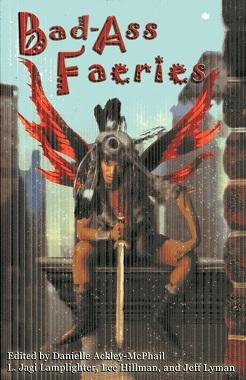 Image du vendeur pour Bad-Ass Faeries mis en vente par The Book Faerie