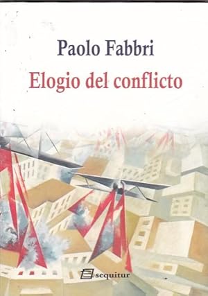 Seller image for Elogio del conflicto for sale by LIBRERA GULLIVER