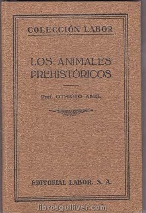 Image du vendeur pour Los animales prehistricos mis en vente par LIBRERA GULLIVER