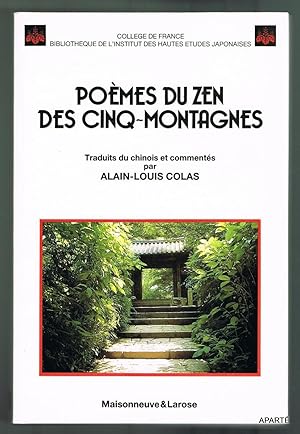 Image du vendeur pour Pomes du Zen des cinq-montagnes. Traduits du chinois et comments par Alain-Louis Colas. mis en vente par Apart