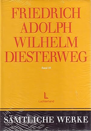 Friedrich Adolph Wilhelm Diesterweg Sämtliche Werke Band 18