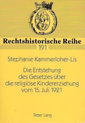 Die Entstehung des Gesetzes über die religiöse Kindererziehung vom