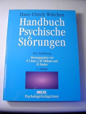 Seller image for Handbuch Psychische Strungen. Eine Einfhrung for sale by Antiquariat Fuchseck