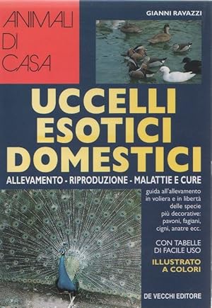 Imagen del vendedor de Uccelli esotici domestici - Gianni Ravazzi a la venta por libreria biblos