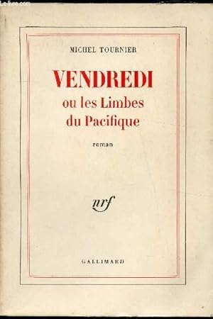 Bild des Verkufers fr Vendredi ou les Limbes du pacifique zum Verkauf von Le-Livre