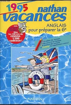 Image du vendeur pour Nathan Vacances - Anglais pour prparer la 6e - mis en vente par Le-Livre