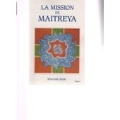 Bild des Verkufers fr La Mission de Maitreya, 3 tomes zum Verkauf von Les Kiosques