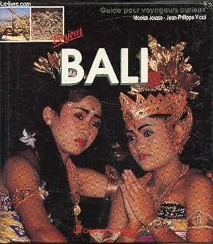 Imagen del vendedor de Guide pour voyageurs curieux - Bonjour Bali a la venta por Le-Livre