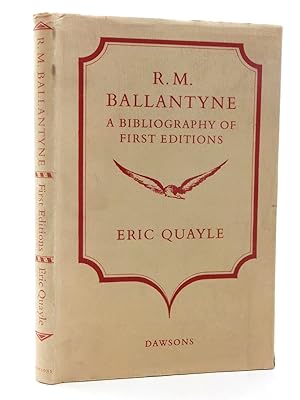 Seller image for R.M. BALLANTYNE A BIBLIOGRAPHY OF FIRST EDITIONS for sale by Stella & Rose's Books, PBFA