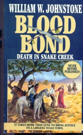 Seller image for Blood Bond #8 - Death in Snake Creek for sale by Don's Book Store