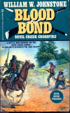 Seller image for Blood Bond #5 - Devil Creek Crossfire for sale by Don's Book Store