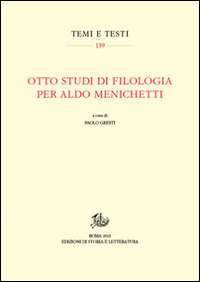 Image du vendeur pour Otto studi di filologia per Aldo Menichetti mis en vente par Libro Co. Italia Srl