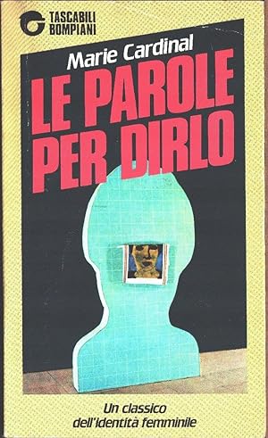 Immagine del venditore per Marie Cardinal - Le parole per dirlo - Tascabili Bompiani - Milano - 1987 venduto da libreria biblos