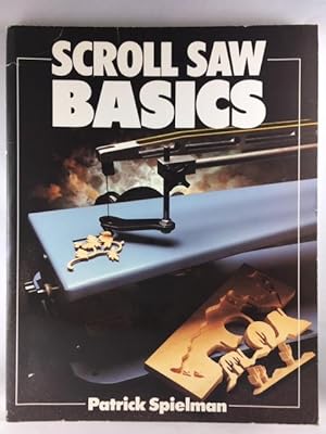 Bild des Verkufers fr Scroll Saw Basics (Basics Series) zum Verkauf von Great Expectations Rare Books