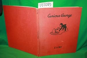 Curious George by H.A. Rey Curious George by H.A. Rey