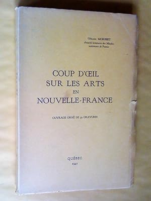 Seller image for Coup d'oeil sur les arts en Nouvelle-France for sale by Claudine Bouvier