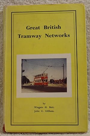 Bild des Verkufers fr GREAT BRITISH TRAMWAY NETWORKS (third edition) zum Verkauf von THE BOOK VAULT