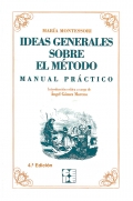 Seller image for Ideas Generales sobre mi mtodo. Manual practico. Mara Montessori for sale by Espacio Logopdico