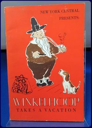 Bild des Verkufers fr New York Central Presents: WINKELHOOP TAKES A VACATION (A Concora Slottie Book) zum Verkauf von Parnassus Book Service, Inc