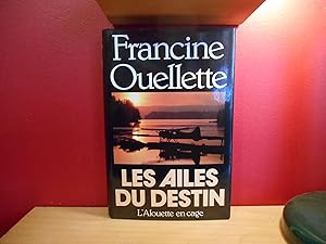 Seller image for Les Ailes du Destin for sale by La Bouquinerie  Dd