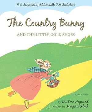 Seller image for The Country Bunny and the Little Gold Shoes (Hardback or Cased Book) for sale by BargainBookStores