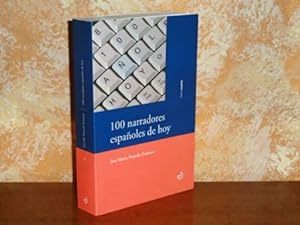 Bild des Verkufers fr 100 NARRADORES ESPAOLES DE HOY zum Verkauf von Libros del Reino Secreto