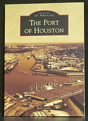 Port of Houston: Images of America