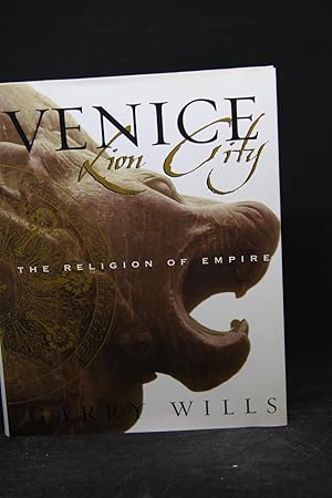 Venice: Lion City - The Religion of Empire
