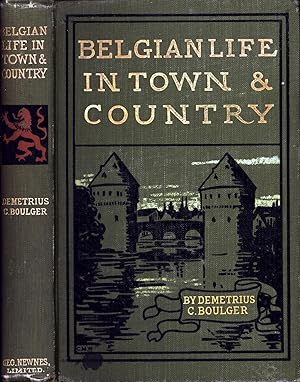 Image du vendeur pour Belgian Life in Town and Country mis en vente par Back of Beyond Books WH