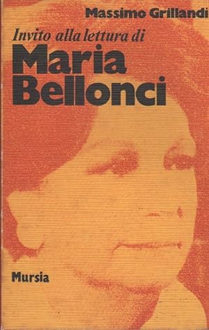 Immagine del venditore per Invito alla lettura di Bellonci - Massimo Grillandi venduto da libreria biblos