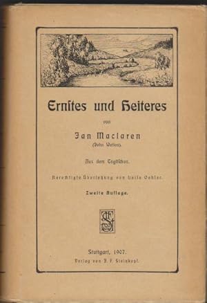 Seller image for Ernstes und Heiteres von Jan Maclaren (John Watson). Aus dem Englischen bersetzt v. Luise Oehler for sale by Elops e.V. Offene Hnde