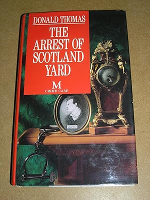 The Arrest of Scotland Yard