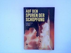 Bild des Verkufers fr Auf den Spuren der Schpfung. Die Problematik des physikalischen Weltbildes. Eine erkenntniskritische Betrachtung. zum Verkauf von ANTIQUARIAT FRDEBUCH Inh.Michael Simon