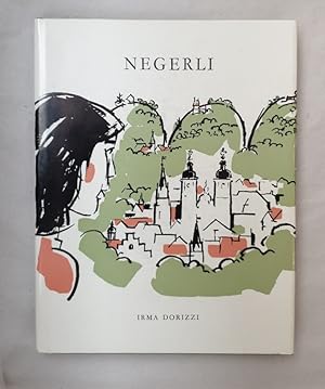 Imagen del vendedor de Negerli - Geschichte einer Kindheit in St. Gallen. Illustriert von Fernand Monnier, St. Gallen. a la venta por Wissenschaftl. Antiquariat Th. Haker e.K