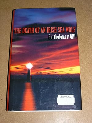 Seller image for The Death Of An Irish Sea Wolf for sale by Neo Books