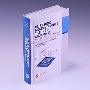 Image du vendeur pour Ultrasonic Nondestructive Testing of Materials: Theoretical Foundations mis en vente par Salish Sea Books