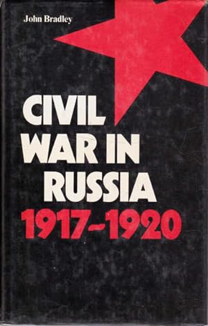 Seller image for Civil War in Russia: 1917-1920 for sale by Goulds Book Arcade, Sydney