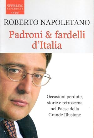 Seller image for Padroni & fardelli d'Italia - Roberto Napoletano for sale by libreria biblos
