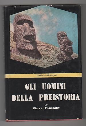 Image du vendeur pour Gli uomini della preistoria - Pierre Fromentin mis en vente par libreria biblos