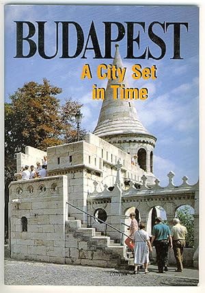 Seller image for Budapest : a City Set in Time for sale by BOOKSTALLblog